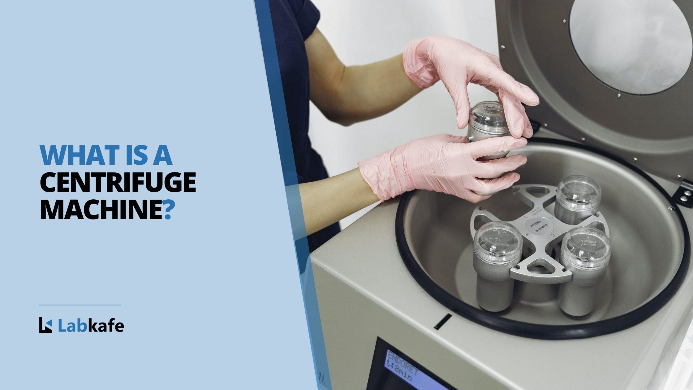 Centrifuge Definition, Operating, and Working Principle | Labkafe