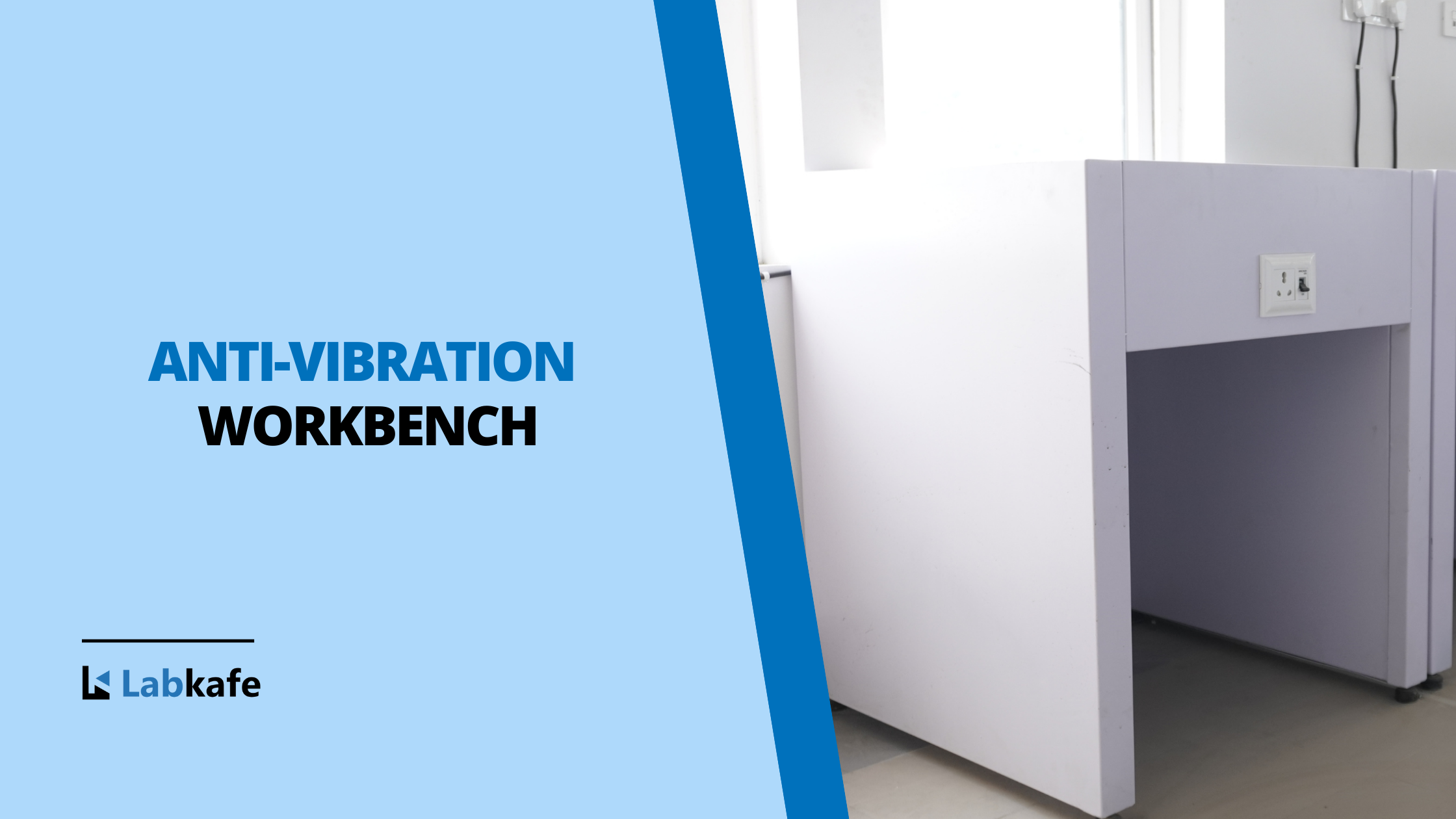 Top Anti-Vibration Workbench Manufacturer in India-Labkafe