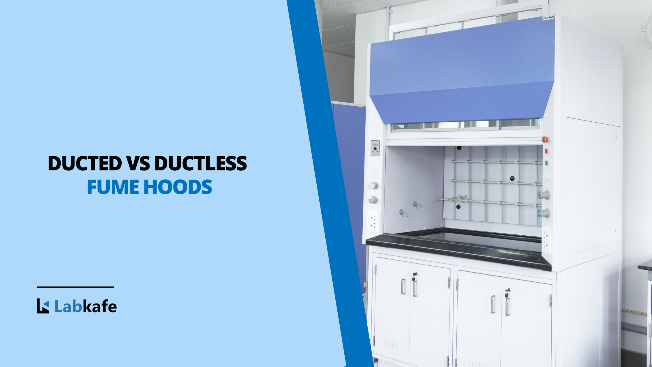 Ducted vs Ductless Fume Hoods: Which Is Right for Your Lab?