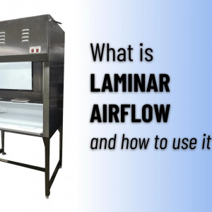 What is a Laminar Air Flow Cabinet and How Does it Work | Labkafe