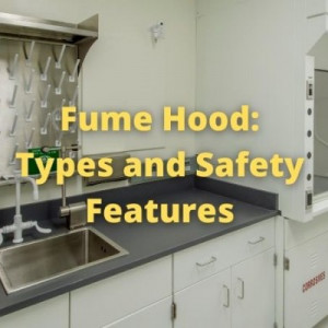 Fume Hood and its use in a Chemistry Lab