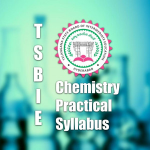 TSBIE Chemistry Practical Syllabus 2022 | Labkafe