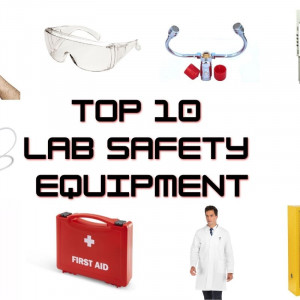 Top 10 Lab Safety Equipment for Your Laboratory | Labkafe