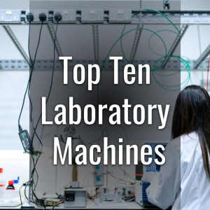 Most Common Lab Machines and Their Uses | Labkafe