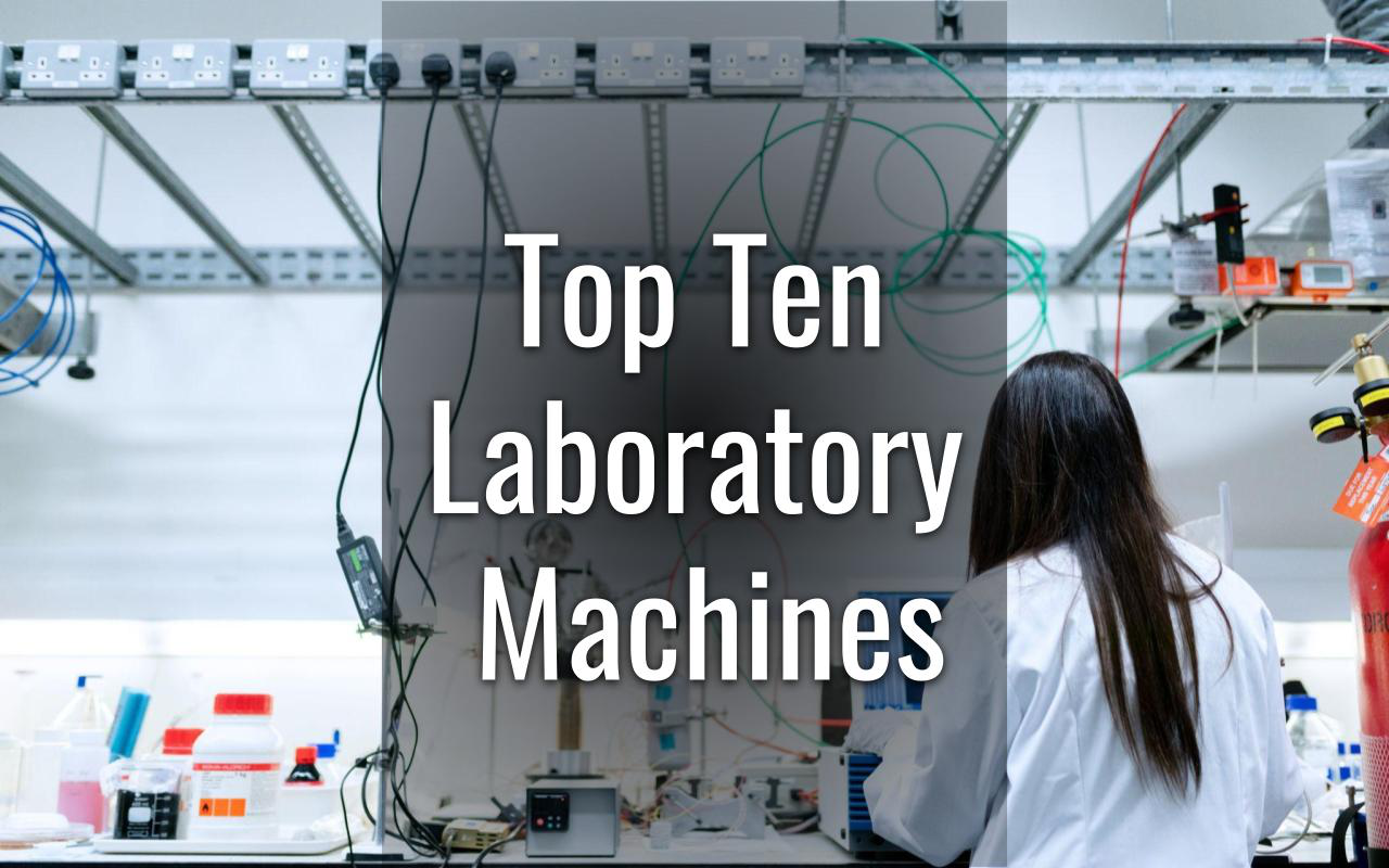 top 10 lab machines